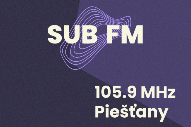 Nalaď si SUB FM už aj v Piešťanoch a okolí