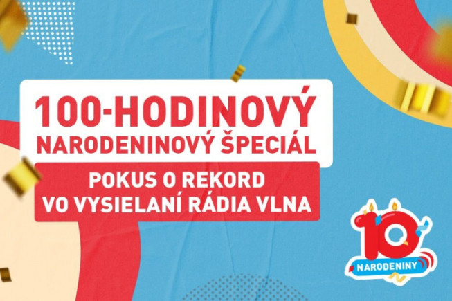 Rádio Vlna odvysiela 100-hodinový narodeninový špeciál